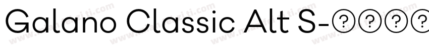 Galano Classic Alt S字体转换